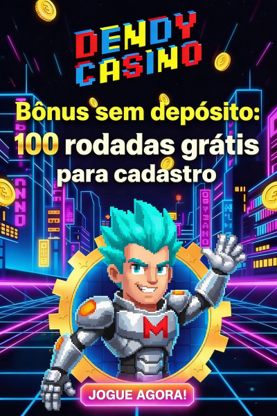 Obraz dla 100 Rodadas Gr&aacute;tis Sem Dep&oacute;sito no Dendy Cassino