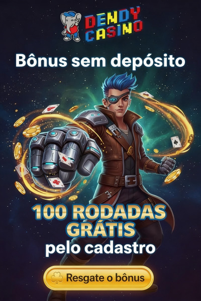 Obraz dla 100 Rodadas Gr&aacute;tis Sem Dep&oacute;sito no Dendy Cassino