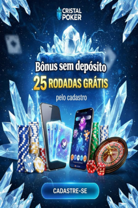 Obraz dla 25 Rodadas Gr&aacute;tis Sem Dep&oacute;sito no CristalPoker ao se Cadastrar