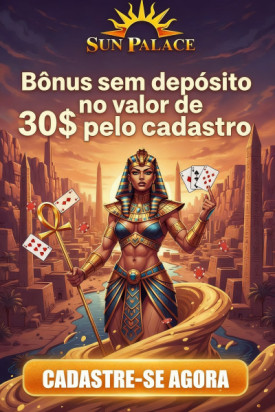 Obraz dla B&ocirc;nus de R$ 30,00 Sem Dep&oacute;sito no Sun Palace Casino