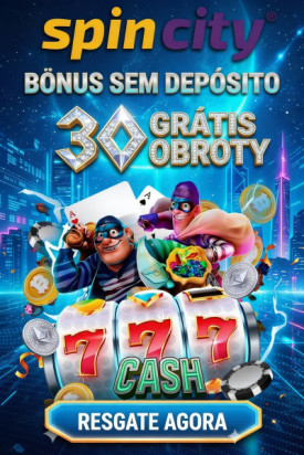 Obraz dla 30 Rodadas Gr&aacute;tis Sem Dep&oacute;sito no Cassino Spin City