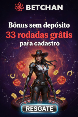 Obraz dla 33 Rodadas Gr&aacute;tis no Betchan: B&ocirc;nus Sem Dep&oacute;sito para Novos Jogadores