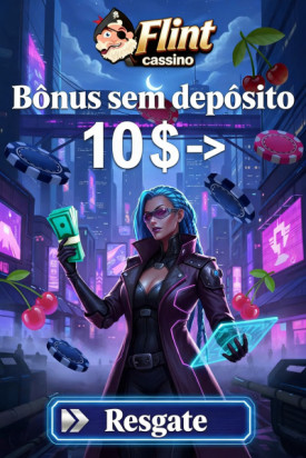 Obraz dla B&ocirc;nus de R$ 10,00 sem Dep&oacute;sito no Cassino Flint para Novos Jogadores