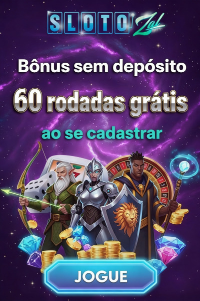 Obraz dla 60 Rodadas Gr&aacute;tis Sem Dep&oacute;sito no SlotoZal ao se Cadastrar