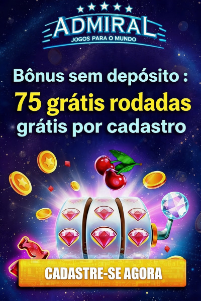 Obraz dla 75 rodadas gr&aacute;tis no Admiral Cassino ao se cadastrar