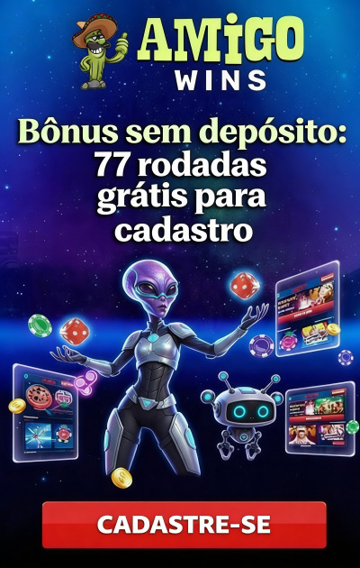 Obraz dla 77 rodadas gr&aacute;tis sem dep&oacute;sito no cassino Amigo Wins