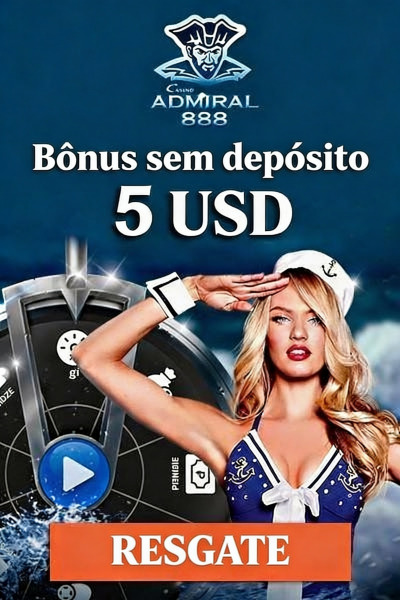 Obraz dla B&ocirc;nus de R$ 5,00 sem dep&oacute;sito no Admiral 888 para novos jogadores