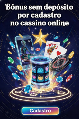 Obraz dla Rodadas Gr&aacute;tis no Cadastro: B&ocirc;nus Sem Dep&oacute;sito nos Cassinos Online